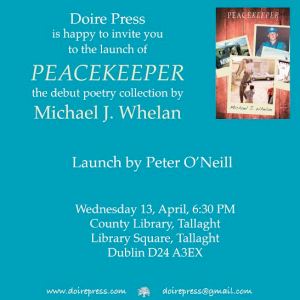 Invitation to  launch of PEACEKEEPER poetry collection by Michael J. Whelan